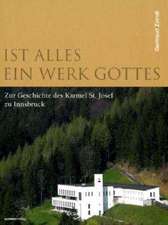 Ist alles ein Werk Gottes