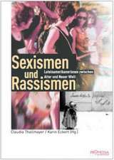 Sexismen und Rassismen