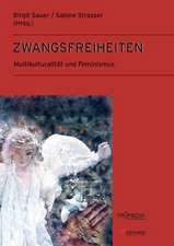 Zwangsfreiheiten