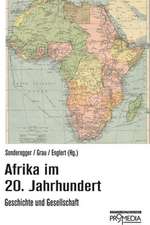 Afrika im 20. Jahrhundert