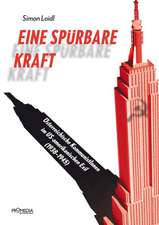 Eine spürbare Kraft