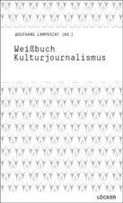 Weißbuch Kulturjournalismus