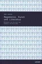 Hegemonie, Kunst und Literatur