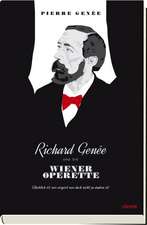 Richard Genée und die Wiener Operette