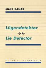 Lügendetektor - Lie Detector