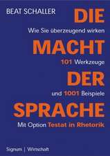 Die Macht der Sprache