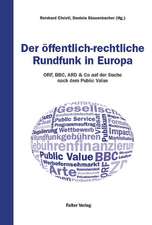 Der öffentlich rechtliche Rundfunk in Europa