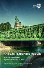 Faszinierende Wege