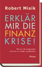 Erklär mir die Finanzkrise!