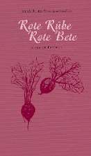 Rote Rübe / Rote Bete