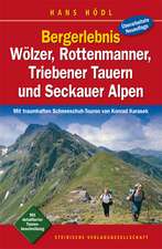 Bergerlebnis Wölzer, Rottenmanner, Triebener Tauern und Seckauer Alpen