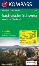 Sächsische Schweiz. Westliche Oberlausitz 1 : 50 000