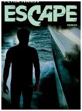 Escape