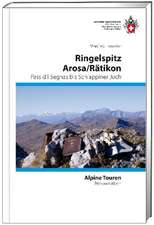 Alpine Touren Rätikon / Arosa / Ringelspitz