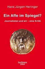 Ein Affe im Spiegel?