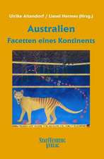 Australien - Facetten eines Kontinents