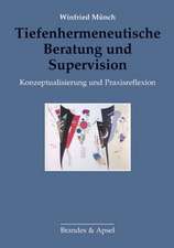 Tiefenhermeneutische Beratung und Supervision