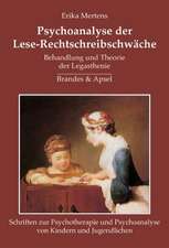 Psychoanalyse der Lese-Rechtschreibschwäche