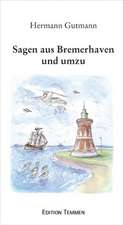 Sagen aus Bremerhaven und umzu