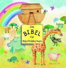 Die Bibel für Nesthäkchen