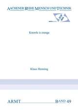 Knowle is Orange: Industry-Focused Applications of Knowledge Management across Germany