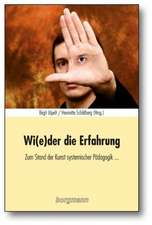 Wi(e)der die Erfahrung