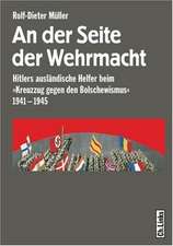 An der Seite der Wehrmacht