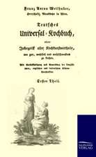 Teutsches Universal-Kochbuch