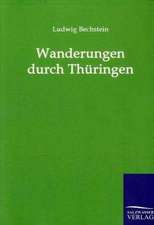 Wanderungen durch Thüringen