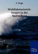 Wohlfahrtseinrichtungen in der Seefischerei