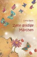 Zehn goldige Märchen