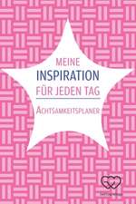 Meine Inspiration für jeden Tag