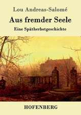 Aus fremder Seele