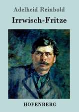 Irrwisch-Fritze