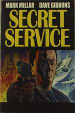 Mark Millar. Secret Service