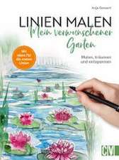 Linien malen - Mein verwunschener Garten