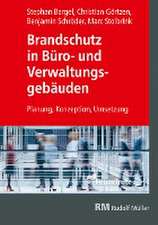 Brandschutz in Büro- und Verwaltungsgebäuden