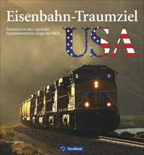 Eisenbahn-Traumziel USA