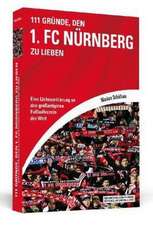 111 Gründe, den 1. FC Nürnberg zu lieben