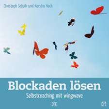 Blockaden lösen