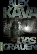 Kava, A: Grauen