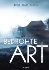 Bedrohte Art