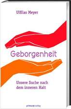 Geborgenheit