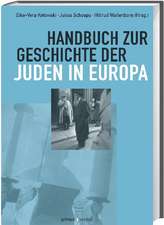 Handbuch zur Geschichte der Juden in Europa