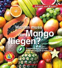 Warum muss die Mango fliegen?