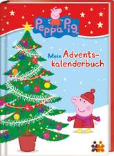 Siegers, J: Peppa Pig. Mein Adventskalenderbuch