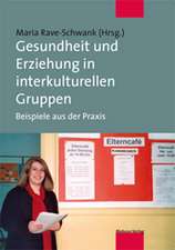 Gesundheit und Erziehung in interkulturellen Gruppen