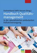 Handbuch Qualitätsmanagement in der spezialisierten ambulanten Palliativversorgung