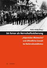 SA-Terror als Herrschaftssicherung