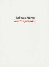 Rebecca Morris: Southafternoon